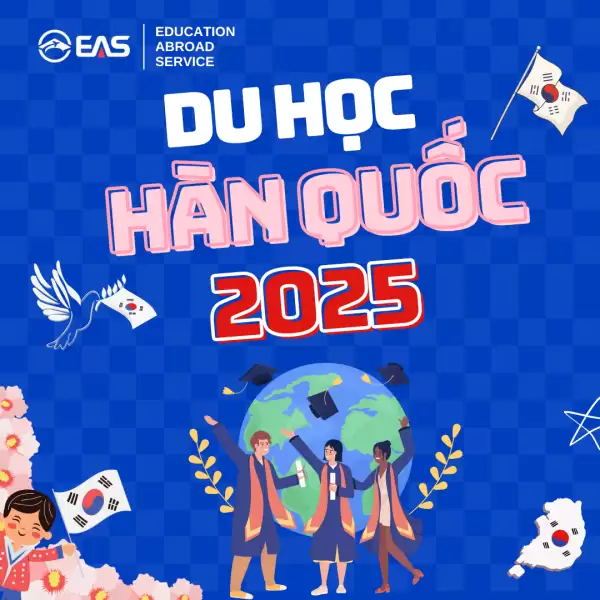 Du học Hàn Quốc 2025 Lựa chọn chiến lược cho tương lai toàn cầu