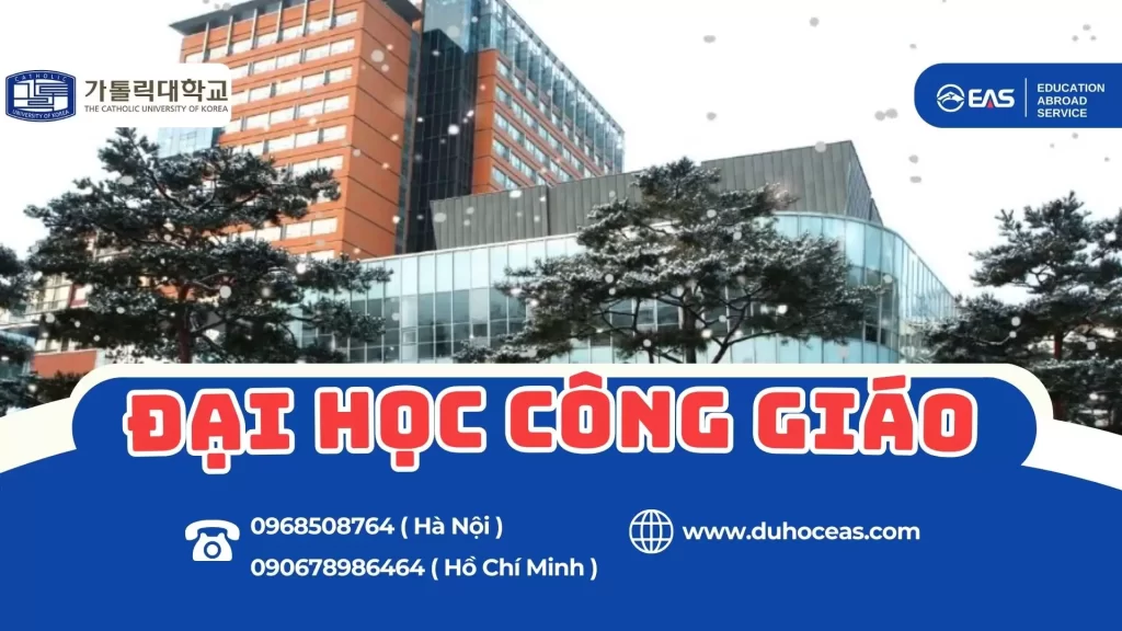 Đại học Công giáo Hàn Quốc – Trường TOP đào tạo Y khoa và Khoa học Xã hội