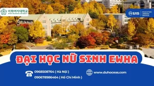 Ewha Womans University – Điểm đến du học lý tưởng của hàng nghìn nữ sinh quốc tế