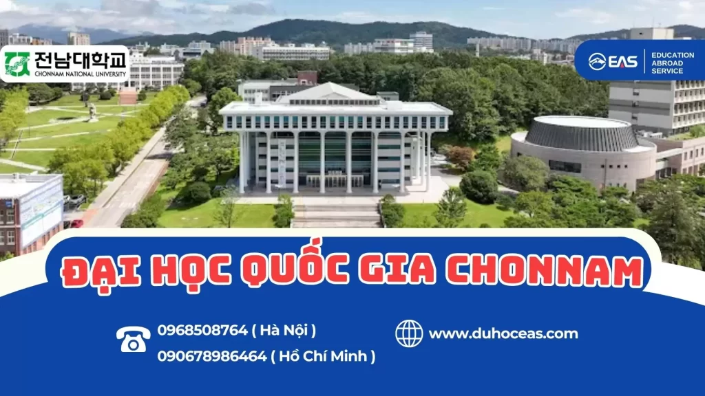 Đại Học Quốc Gia Chonnam – Trường Đại Học Top Đầu Hàn Quốc Thu Hút Nhiều Du Học Sinh Quốc Tế
