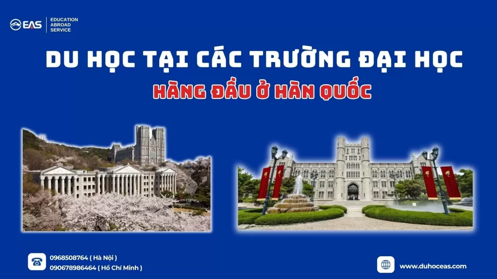 Top Các Trường Đại Học Hàn Quốc Hàng Đầu Dành Cho Du Học Sinh Việt Nam
