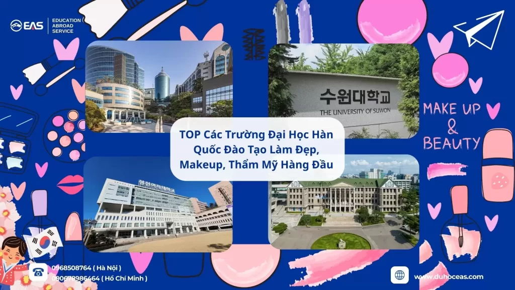 TOP Các Trường Đại Học Hàn Quốc Đào Tạo Làm Đẹp, Makeup, Thẩm Mỹ Hàng Đầu